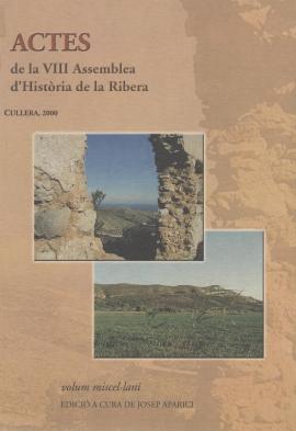 Actes de la VIII Assemblea d&#039;Història de la Ribera