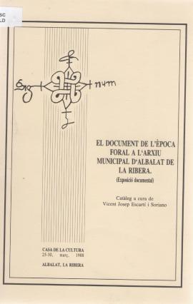 El document de l&#039;època foral a l&#039;arxiu municipal d&#039;Albalat de la  Ribera