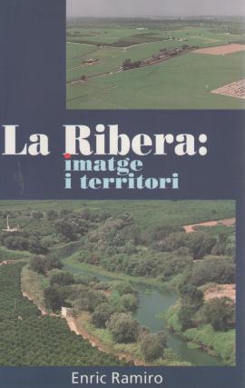 La Ribera. Imatge i territori