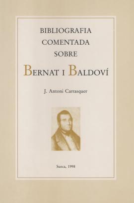 Bibliografia comentada sobre Bernat i Baldoví