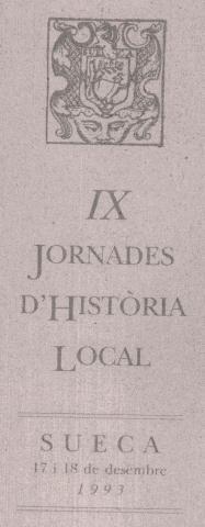 IX Jornades d&#039;història local : Sueca 17 i 18 de desembre 1993.