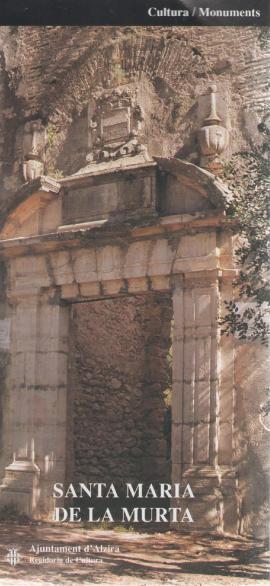 Santa Maria de la Murta. Cultura/Monuments