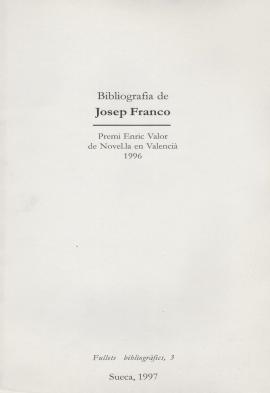 Bibliografía de Josep Franco. Premi Enric Valor de Novel.la en Valencià 1996