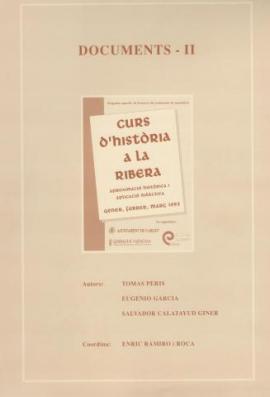 Curs d’història a la Ribera : Aproximació històrica i aplicació diàctica. Documents II