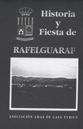 Historia y fiesta de Rafelguaraf.