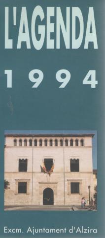 L&#039;agenda 1994. Guia artística. Casa consistorial i Alzira i el seu patrimoni històrico-artístic