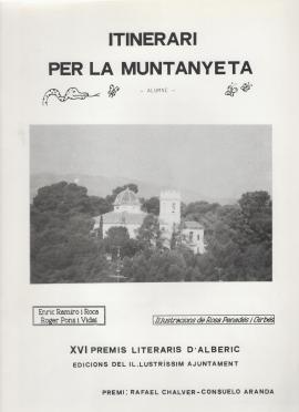 Itinerari per la muntanyeta. XVI Premis literaris d&#039;Alberic