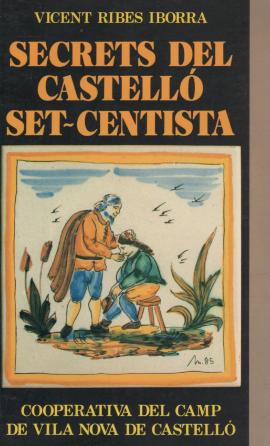 Secrets del Castelló set-centista