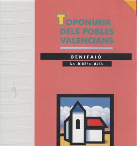 Toponímia dels pobles valencians. Benifaió