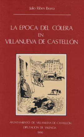 La época del cólera en Villanueva de Castellón