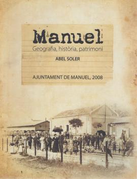 Manuel : geografia, història, patrimoni