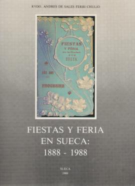 Fiestas y feria en Sueca, 1888-1988
