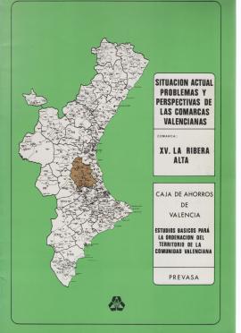 Situación actual, problemas y perspectivas de las comarcas valenciana. Comarca: xv La ribera Alta