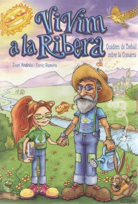 Vivim a la Ribera.Quadern de treball sobre la comarca