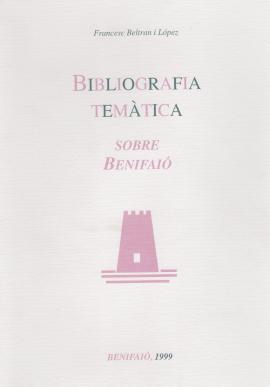 Bibliografia temàtica sobre Benifaió