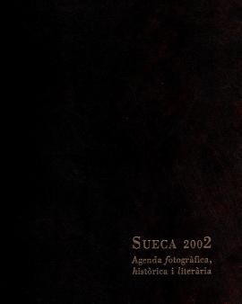 Sueca 2002. Agenda fotogràfica. històrica i literària