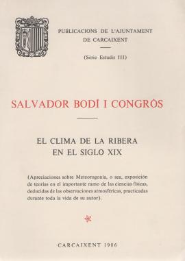 Salvador Bodí i Congrós. El clima de la Ribera en el siglo XIX