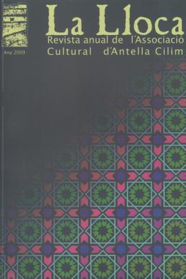 La Lloca. Revista anual de l&#039;Associació Cultural d&#039;Antella Cilim. Any 2009