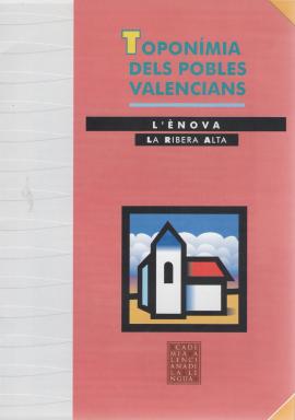 Toponimia dels pobles Valencians.L&#039;ènova