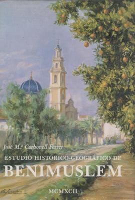 Estudio histórico-geográfico de Benimuslem