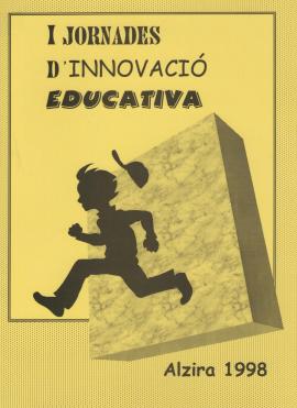 I Jornades d&#039;innovació educativa. Alzira 1998