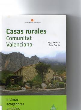 Casas rurales íntimas acogedoras amables : Comunitat Valenciana